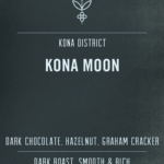 Kona Moon | Dark Roast Kona Coffee